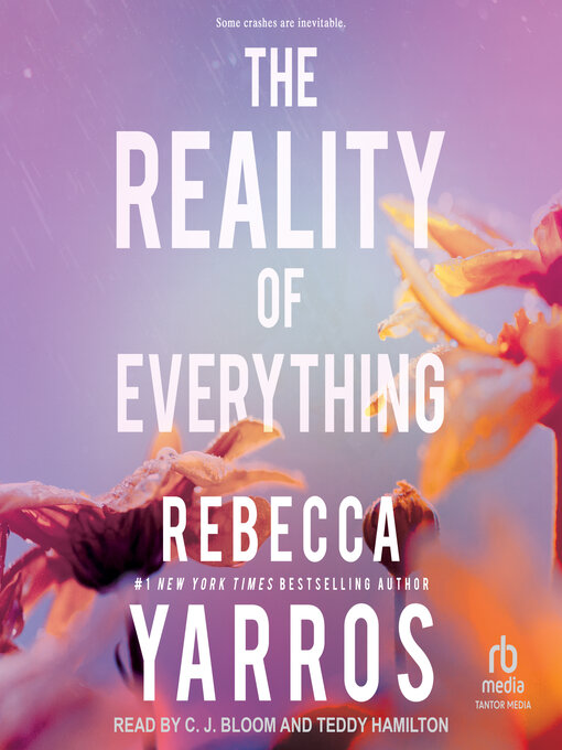 Title details for The Reality of Everything by Rebecca Yarros - Available